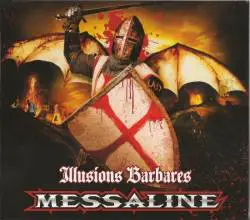 Messaline : Illusions Barbares